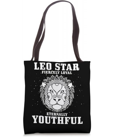 Leo Star Fiercely Loyal Eternally Youthful Tote Bag $12.74 Totes