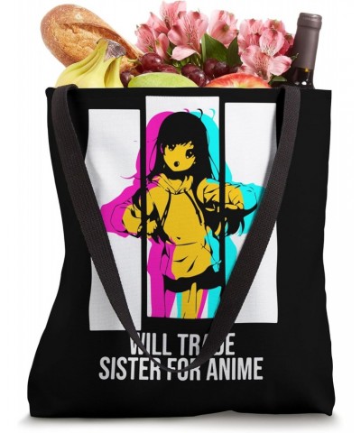 Will Trade Sister for Anime Tote Bag $17.39 Totes