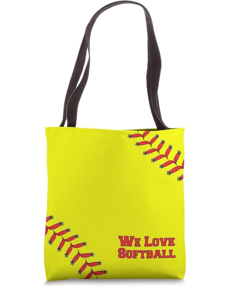 We Love Softball Tote Bag $11.76 Totes