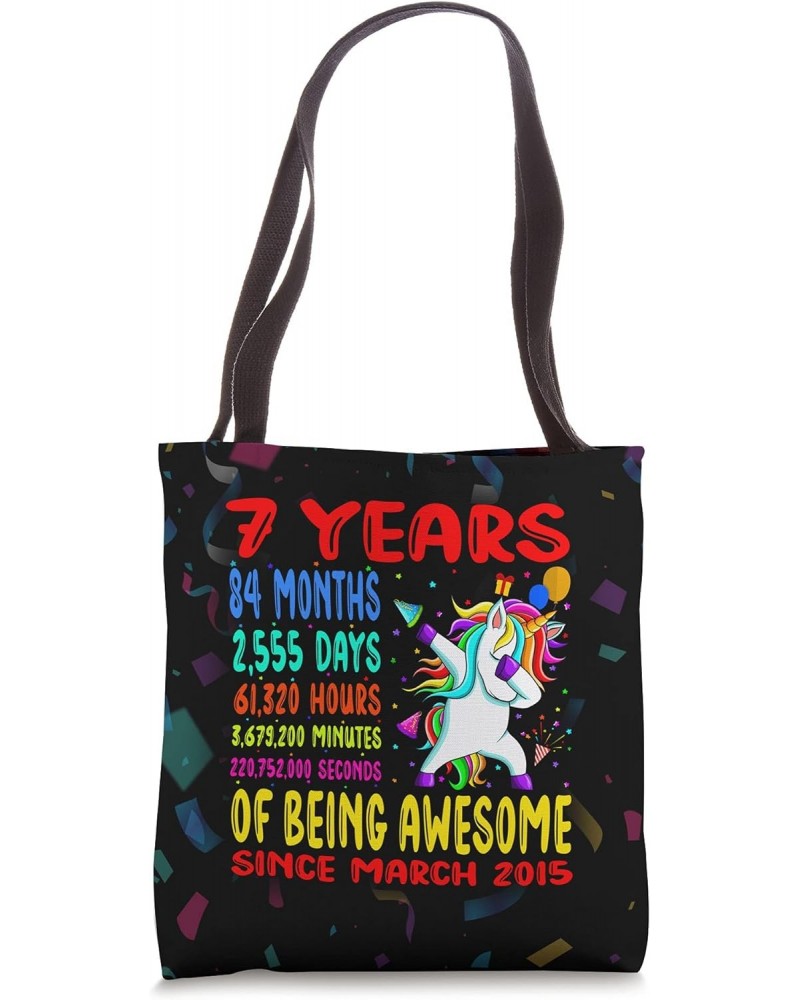 7 Years Of Being Awesome Since March 2015 7th Birthday Kids Tote Bag $10.27 Totes