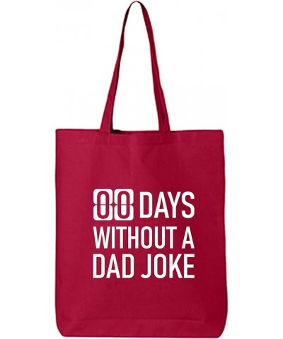 Zero Days Without A Dad Joke Cotton Canvas Tote Bag Red $10.29 Handbags