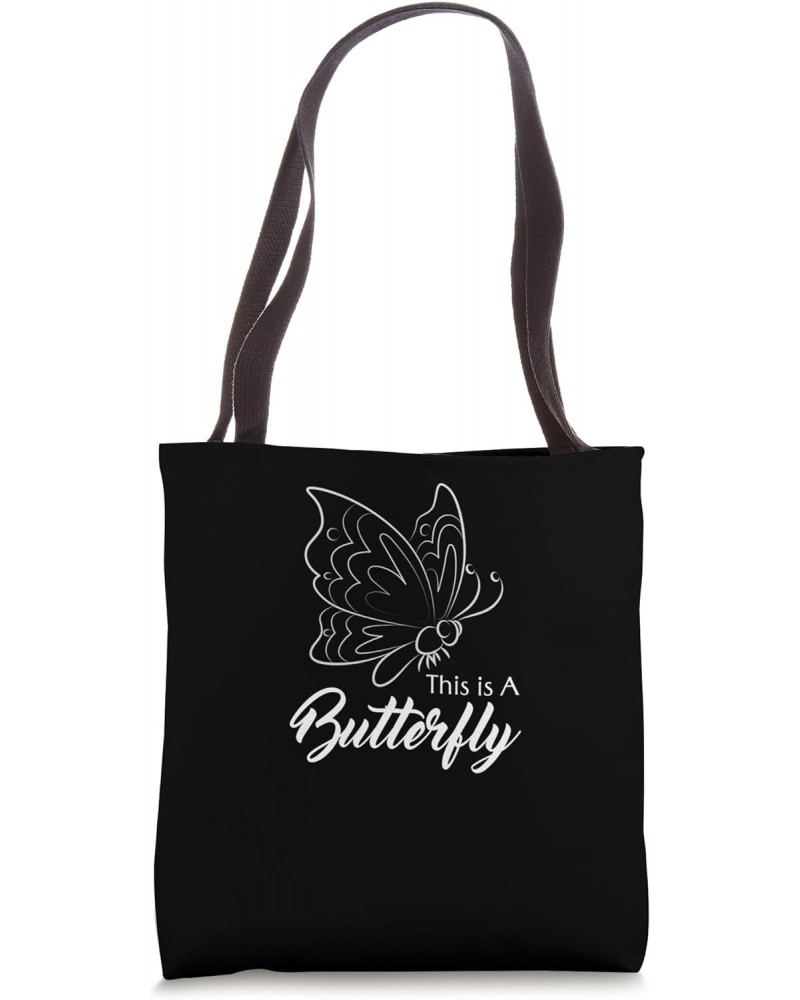 This Is A Butterfly Cute Insects Wildlife Animals Tote Bag $9.61 Totes