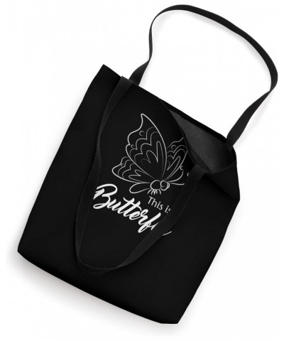 This Is A Butterfly Cute Insects Wildlife Animals Tote Bag $9.61 Totes