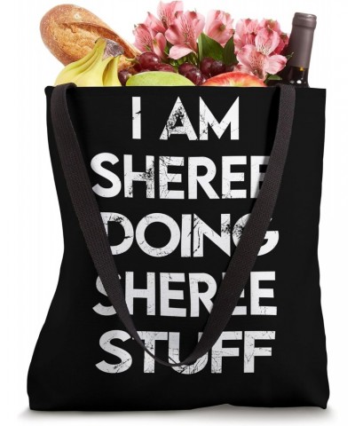 I Am SHEREE Doing SHEREE Stuff Tote Bag $12.25 Totes