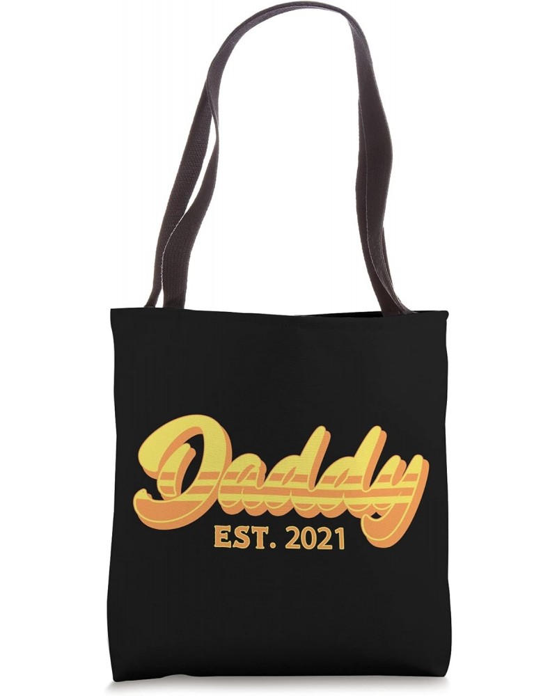 New Dads Father Daddy Est. 2021 Mens Tote Bag $14.45 Totes