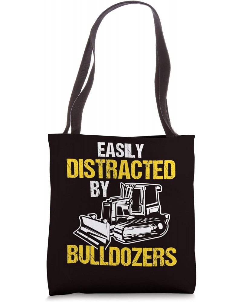 Construction - Easily Distracted By Bulldozers Tote Bag $11.02 Totes