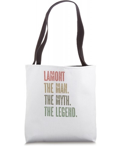 LAMONT the Man the Myth the LEGEND | FUNNY - Men Boys Name Tote Bag $11.76 Totes