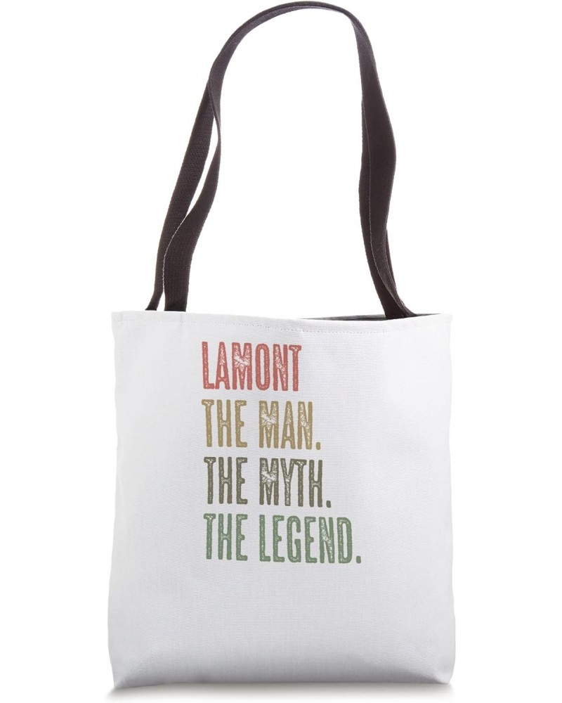 LAMONT the Man the Myth the LEGEND | FUNNY - Men Boys Name Tote Bag $11.76 Totes