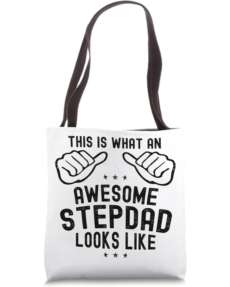 This Is What An Awesome Stepdad Looks Like - Best Stepdad Tote Bag $13.35 Totes