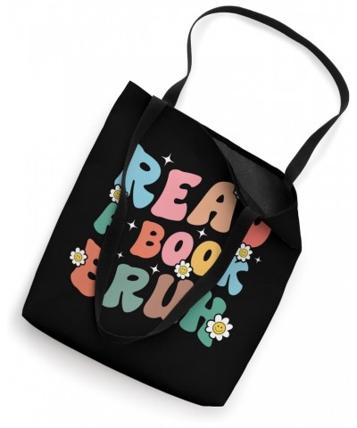 Read A Book Bruh | Funny English Teacher Reading Literature Tote Bag $10.34 Totes