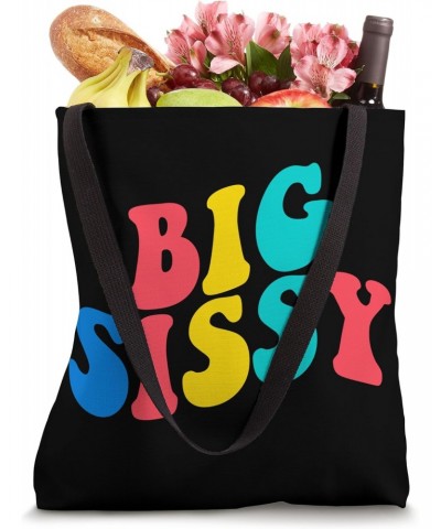 Big Sissy Big Sister Proud Baby Toddler Big Sis Announcement Tote Bag $16.21 Totes