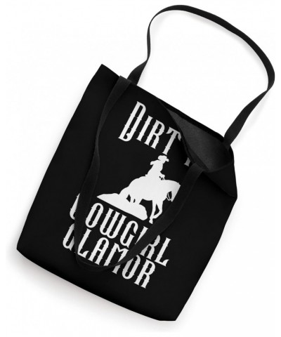 Dirt Is Cowgirl Glamor. Funny Western Horse Riders Tote Bag $9.42 Totes