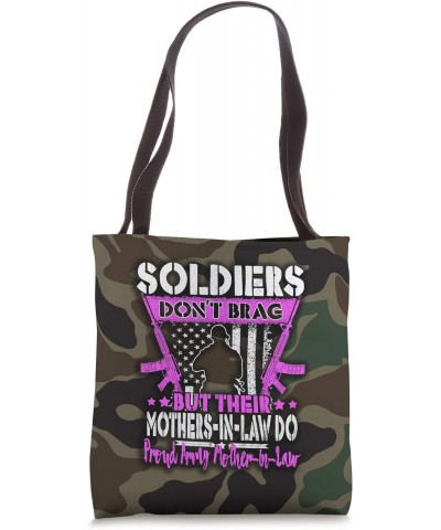 Soldiers Don't Brag - Proud Army Mother-In-Law Military Mom Tote Bag $12.72 Totes