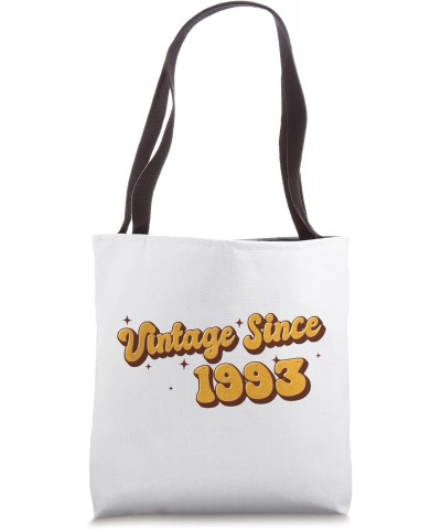 Vintage since 1993 30 Years being a Perfection 30th Birthday Tote Bag $14.68 Totes