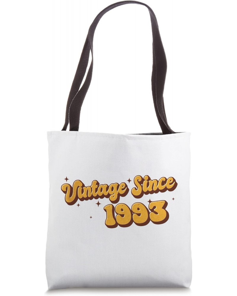 Vintage since 1993 30 Years being a Perfection 30th Birthday Tote Bag $14.68 Totes