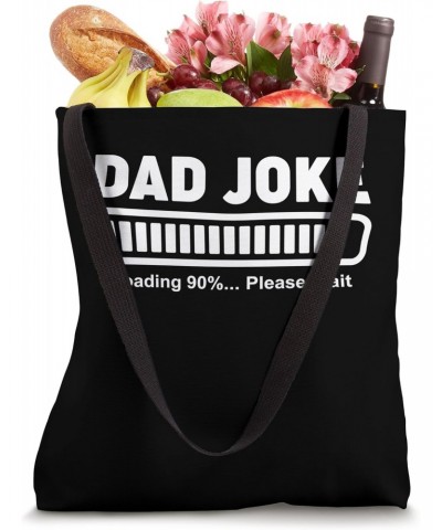 Dad Joke Loading Please Wait Funny Fathers Day Vintage Tote Bag $14.15 Totes