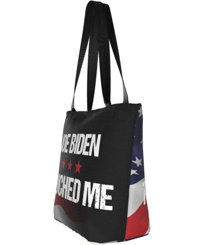 Joe Biden Touched Me Fashion Shoulder Bag Large Capacity For Man Or Woman $16.17 Totes