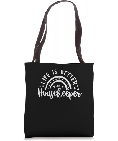 Life With Housekeeping Maid Housekeeper Tote Bag $13.31 Totes