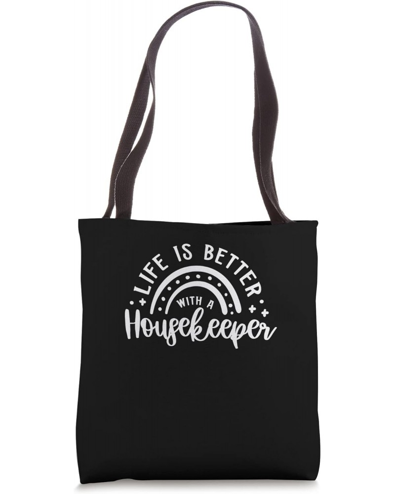 Life With Housekeeping Maid Housekeeper Tote Bag $13.31 Totes