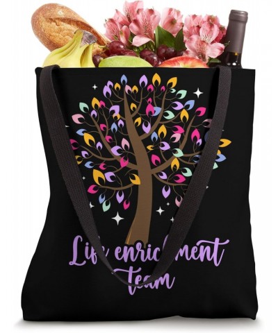 Life Enrichment Team Activity Director Activity Coordinator Tote Bag $11.88 Totes