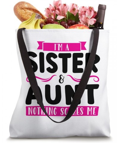 I'm a sister & aunt nothing godchild Tote Bag $15.11 Totes