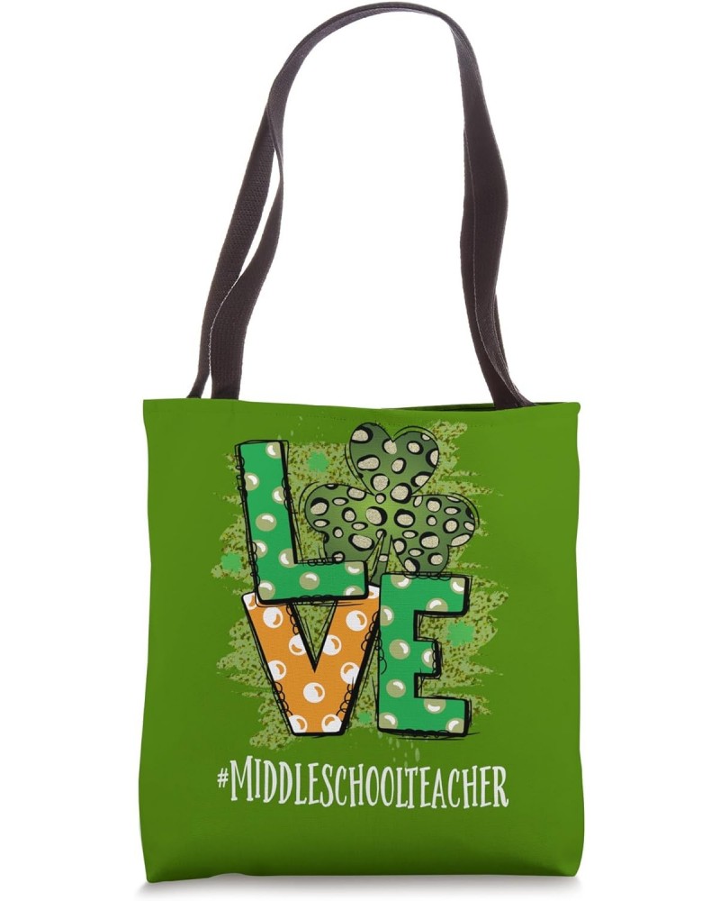 Middle School Teacher Love St Patricks Day Women Shamrock Tote Bag $16.23 Totes