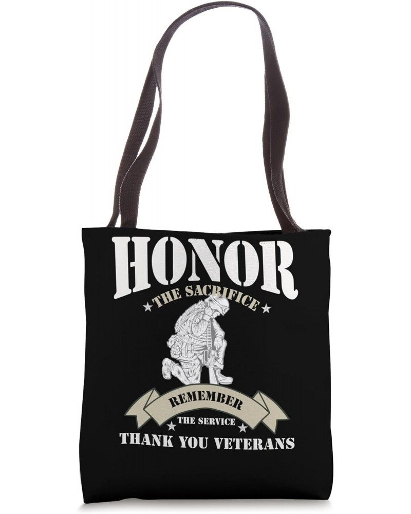 Veteran Honor the Sacrifice Remember the Service Tote Bag $16.50 Totes