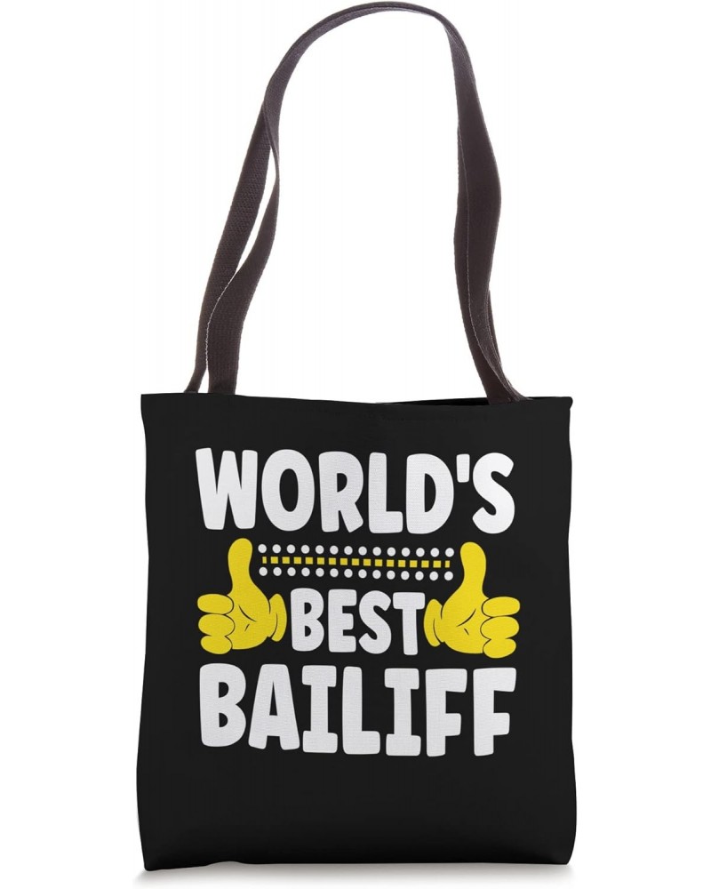 World's Best Bailiff Job Title Funny Profession Bailiff Tote Bag $12.48 Totes