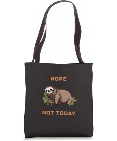 Nope, Not Today - Funny Lazy Sleeping Sloth Tote Bag $11.12 Totes