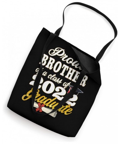 Brother of Graduate - Proud Brother of Graduate Tote Bag $16.23 Totes